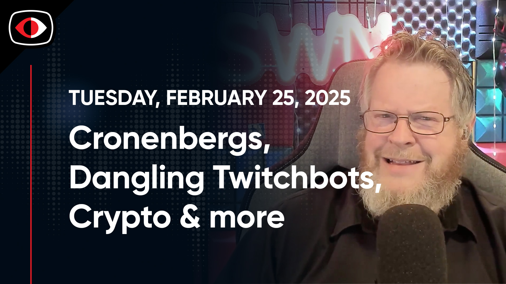 Cronenbergs, Dangling Twitchbots, Crypto, Kaspersky, SMS, OT, Josh ...