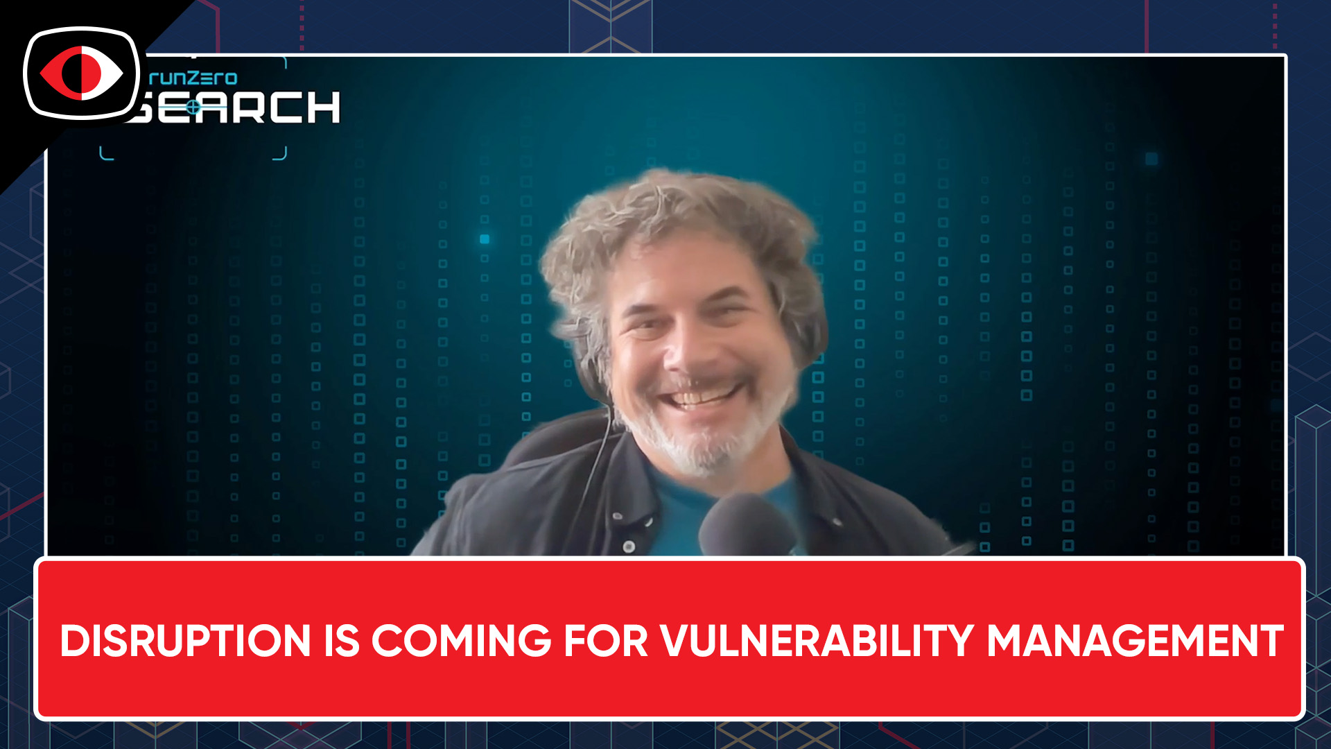 Disruption is Coming for the Vulnerability Management Market – Tod Beardsley – ESW #425