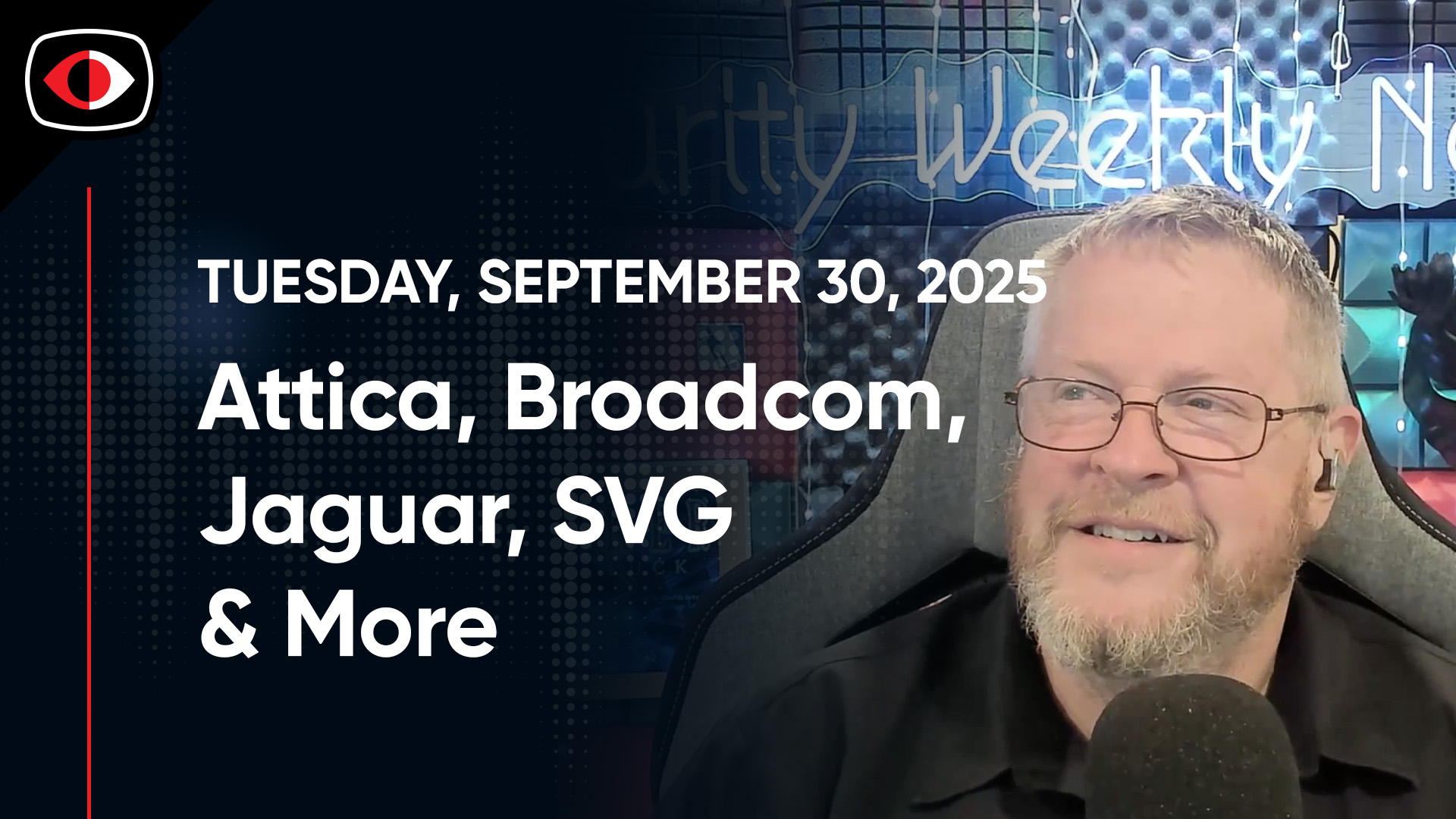 Attica, Crustacean Porn, Broadcom, William of Ockham, Jaguar, SVG, Aaran Leyland… – SWN #516
