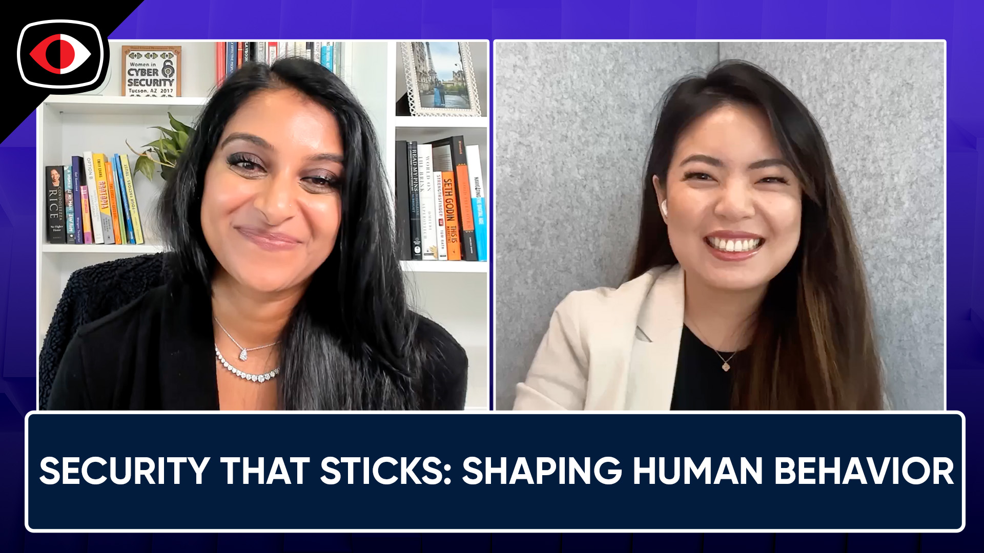 Security That Sticks: Shaping Human Behavior – Nicole Jiang, Rinki Sethi – BSW #418