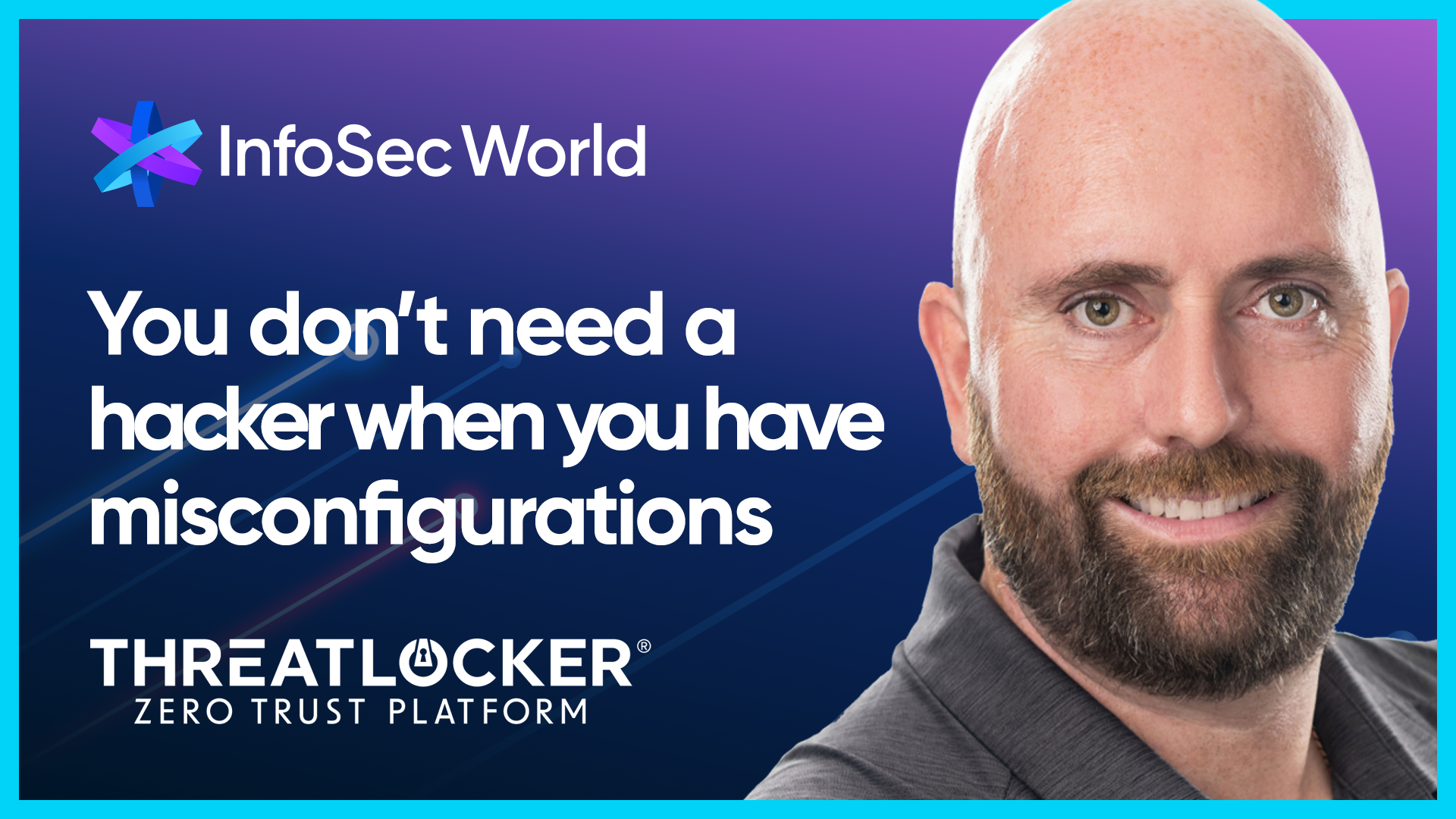 You Don’t Need a Hacker When You Have Misconfigurations – Rob Allen – ISW25 #1