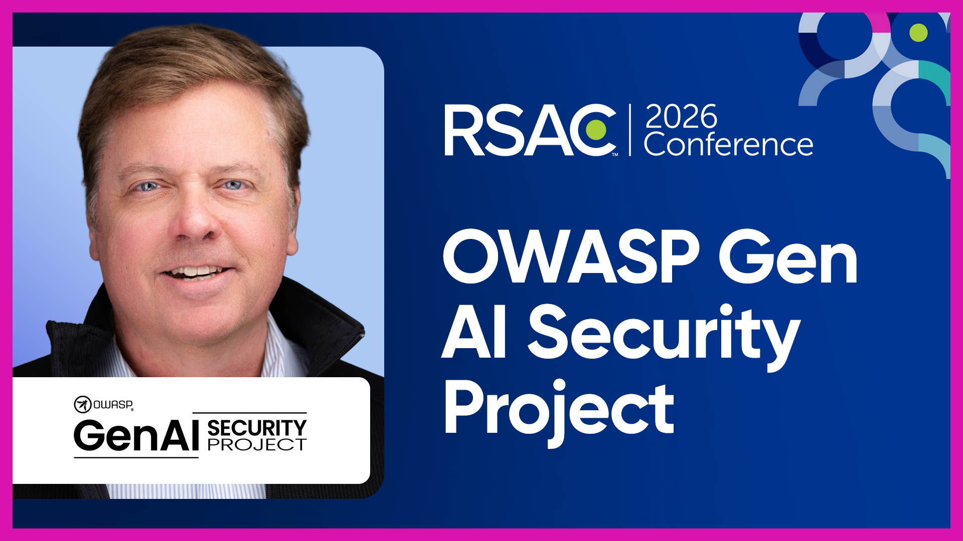 Podcast Segment: OWASP Gen AI Security Project RSAC 2026 – Scott ...